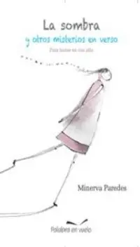Sombra y Otros Misterios en Verso, la (Incluye Cd)