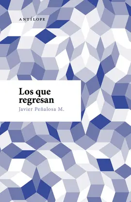 Los que Regresan