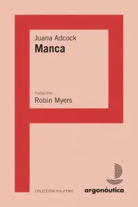 Manca (Edición Bilingüe)