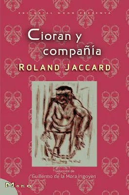 Cioran y Compañía