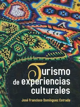 Turismo de Experiencias Culturales