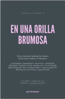 En una Orilla Brumosa