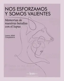 Nos Esforzamos y Somos Valientes