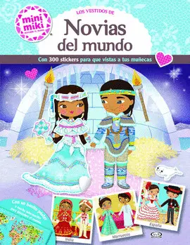 Vestidos de Novias del Mundo, los