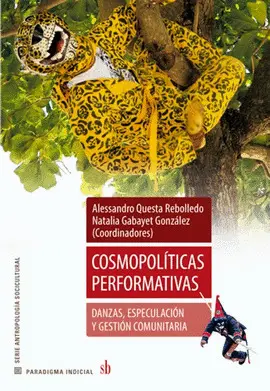 Cosmopolíticas Performativas