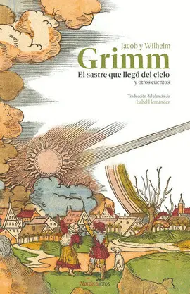 Sastre que Llegó Al Cielo y Otros Cuentos, el