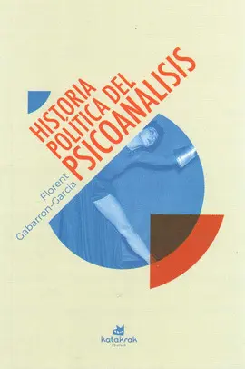 Historia Política del Psicoanálisis