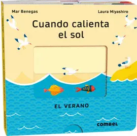 Cuando Calienta el Sol. El Verano