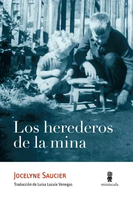 Herederos de la Mina, los