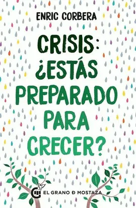 Crisis ¿Estás Preparado para Crecer?