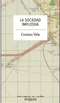 Sociedad Implosiva, la