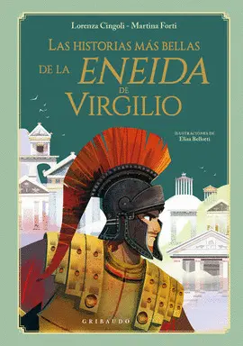 Historias Más Bellas de la Eneida de Virgilio, las