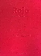 Rojo. Historia de un Color