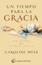 Un Tiempo para la Gracia