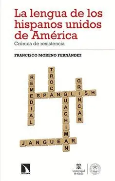 Lengua de los Hispanos Unidos de America, la