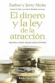 Dinero y la Ley de la Atracción, el
