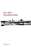 Del Asilo Al Exilio