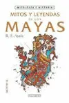 Mitos y Leyendas de los Mayas