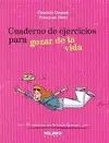 Cuaderno de Ejercicios para Gozar de la Vida