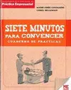 Siete Minutos para Convencer