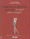 Cuaderno de Ejercicios para que el Amor Dure Siempre