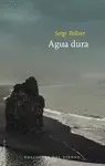 AGUA DURA AGUA DURA