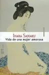 Vida de una Mujer Amorosa