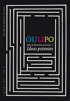 Oulipo: Ideas Potentes