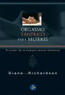 Orgasmo Tántrico para Mujeres