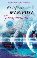 Efecto Mariposa y la Prosperidad, el