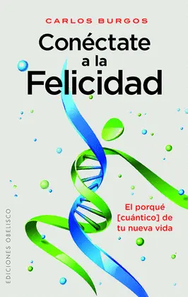 Conéctate a la Felicidad