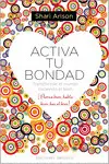 Activa tu Bondad