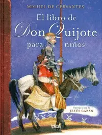 Libro del Quijote para Niños, el