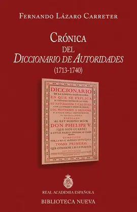 Crónica del Diccionario de Autoridades (1713-1740)