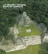 Grandes Ciudades Mayas de Campeche, las