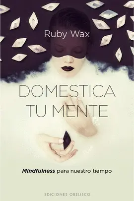 Domestica tu Mente