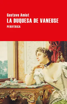 Duquesa de Vaneuse, la