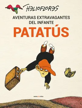 Aventuras Extravagantes del Infante Papatús