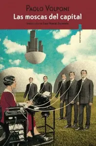 Moscas del Capital, las