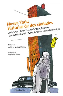 Nueva York: Historia de Dos Ciudades