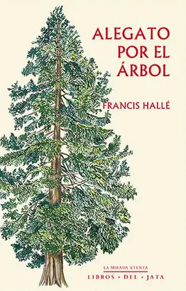 Alegato por el Árbol