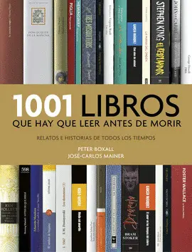 1001 Libros que Hay que Leer Antes de Morir