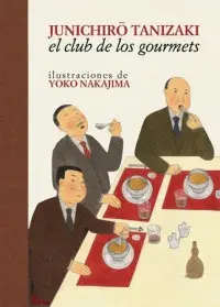 Club de los Gourmets, el
