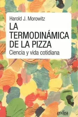 Termodinámica de la Pizza, la