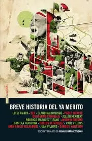 Breve Historia del Ya Merito