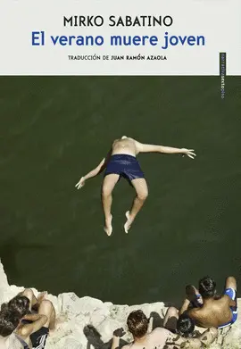 Verano Muere Joven, el