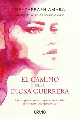 Camino de la Diosa Guerrera, el