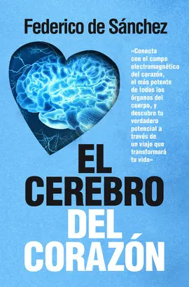 Cerebro del Corazón, el