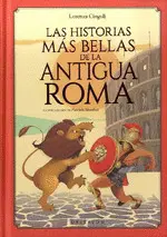 Historias Más Bellas de la Antigua Roma, las