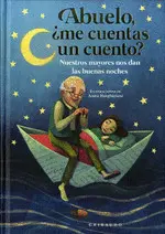 Abuelo, ¿Me Cuentas un Cuento?